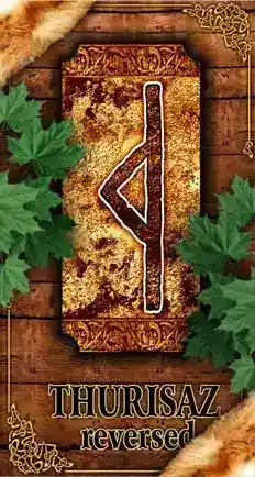 Thurisaz rune reversed reading meaning